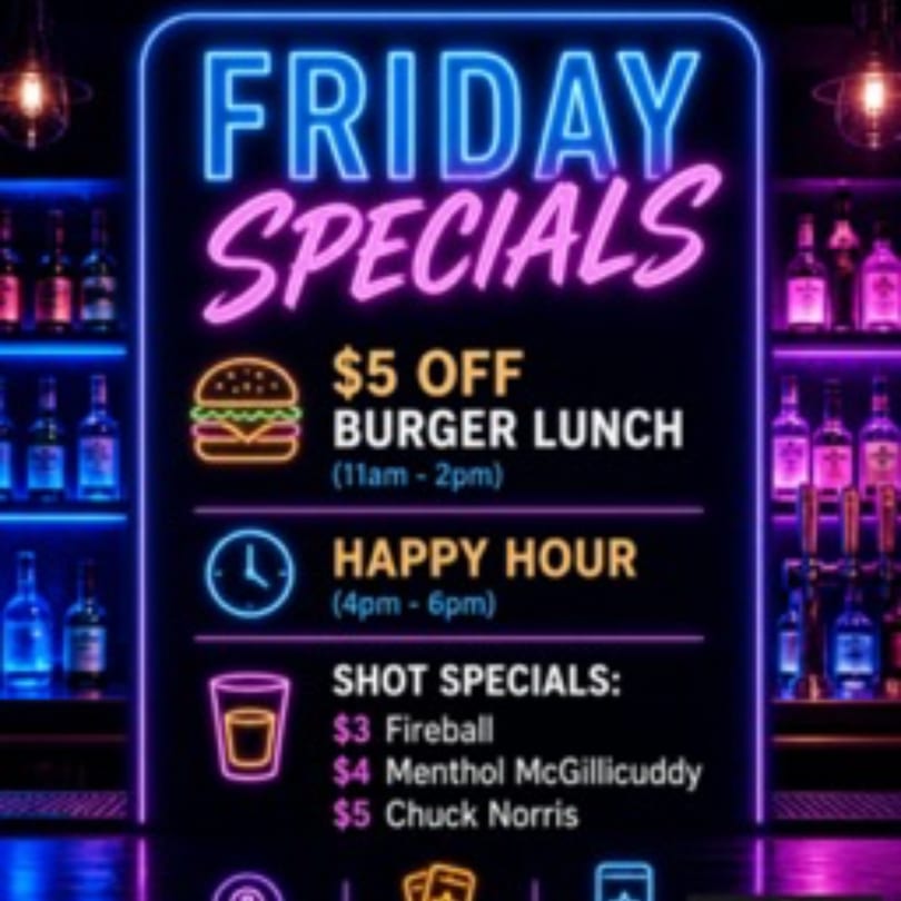 A neon sign advertises "Friday Specials" including burger lunch, happy hour, and shot specials.